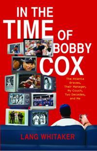 In the Time of Bobby Cox