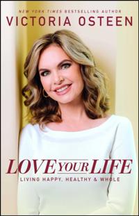 Love Your Life