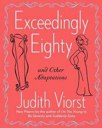 Unexpectedly Eighty