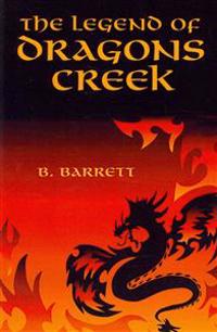 The Legend of Dragons Creek