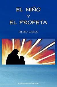 El Niño Y El Profeta