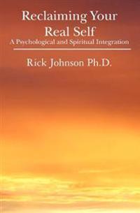 Reclaiming Your Real Self