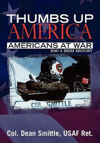 Thumbs Up America, Americans At War