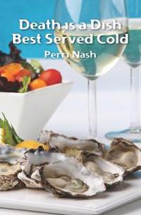 Death is a Dish Best Served Cold