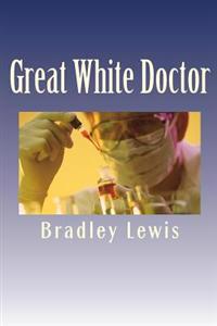 Great White Doctor