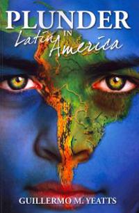 Plunder in Latin America