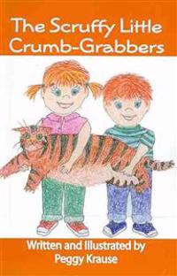 The Scruffy Little Crumb-Grabbers