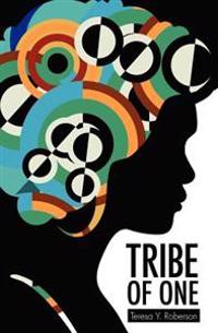 Tribe of One