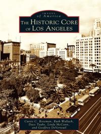 Historic Core of Los Angeles