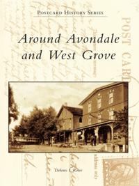 Around Avondale and West Grove