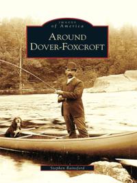 Around Dover-Foxcroft