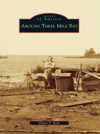 Around Three Mile Bay