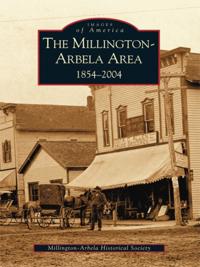 Millington-Arbela Area 1854-2004