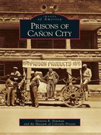 Prisons of Canon City