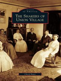 Shakers of Union Village