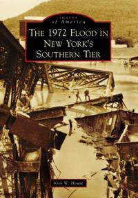 1972 Flood in New York's Southern Tier