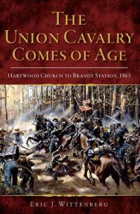 Union Cavalry Comes of Age