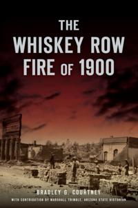 Whiskey Row Fire of 1900
