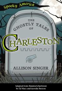 Ghostly Tales of Charleston