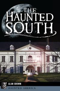 Haunted South