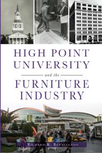 High Point University and the Furniture Industry