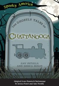 Ghostly Tales of Chattanooga