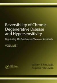 Bokomslag för "Reversibility of Chronic Degenerative Disease and Hypersensitivity, Volume 1"