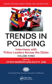 Interviews with Global Leaders in Policing, Courts, and Prisons