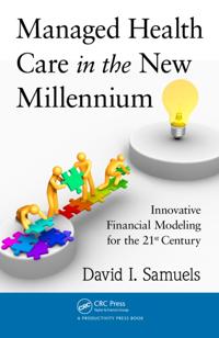 Managed Health Care in the New Millennium