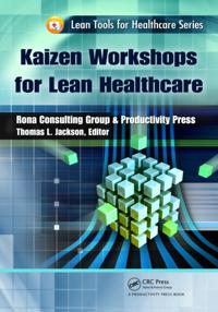 Lean Tools for Healthcare Series