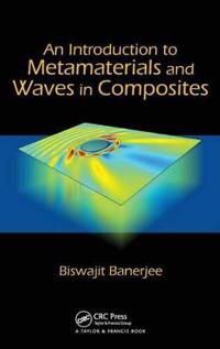 An Introduction to Metamaterials and Waves in Composites