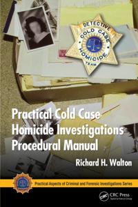 Practical Aspects of Criminal and Forensic Investigations