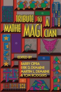 Tribute to a Mathemagician