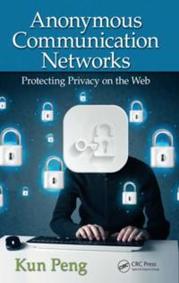 Anonymous Communication Networks