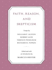 Faith Reason Skepticism
