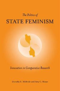 Bokomslag för "The Politics of State Feminism"