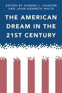 Bokomslag för "The American Dream in the 21st Century"