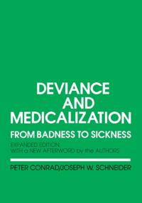 Deviance and Medicalization