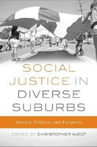 Bokomslag för "Social Justice in Diverse Suburbs"