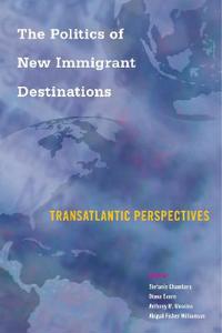 Bokomslag för "The Politics of New Immigrant Destinations"