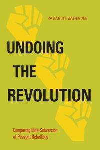 Undoing the Revolution