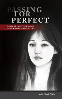 Passing for Perfect
