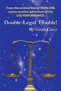 Double-Legal Trouble!