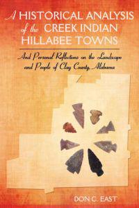 Bokomslag för "A Historical Analysis of The Creek Indian Hillabee Towns"