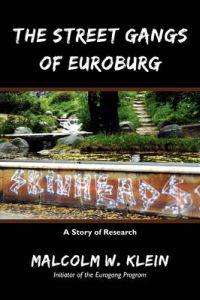 The Street Gangs of Euroburg