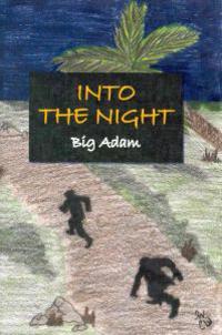 Into the Night