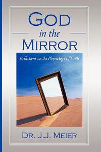 Bokomslag for "God in the MIrror"