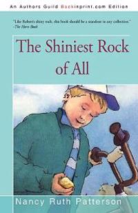 The Shiniest Rock of All
