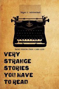 Bokomslag för "Very Strange Stories You Have to Read"