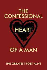 The Confessional Heart of a Man
